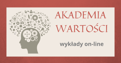 Akademia Wartości - bezpłatne wykłady online