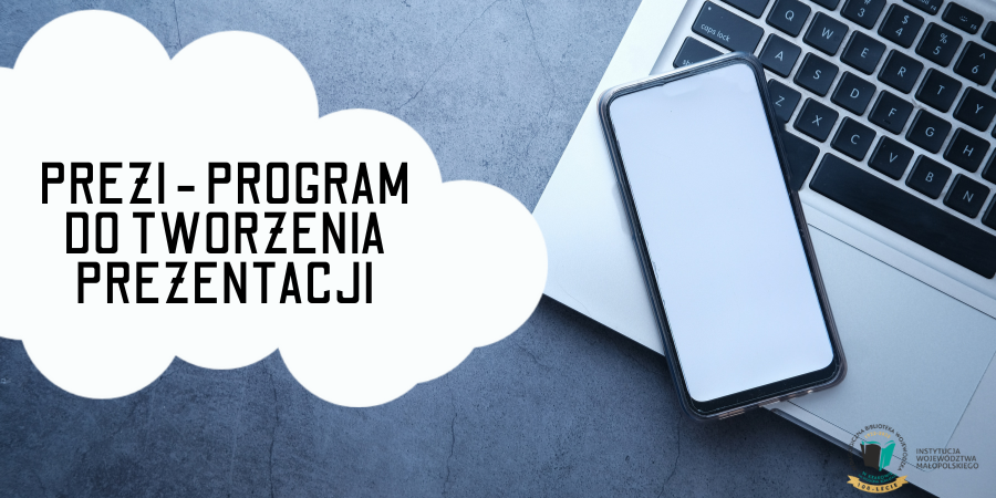 Prezi - program do tworzenia prezentacji - warsztaty online